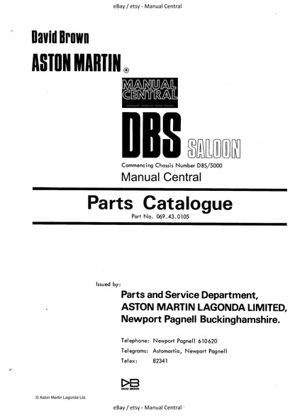 Aston Martin DBS Saloon - Parts Manual - Commencing Chassis DBS/5000