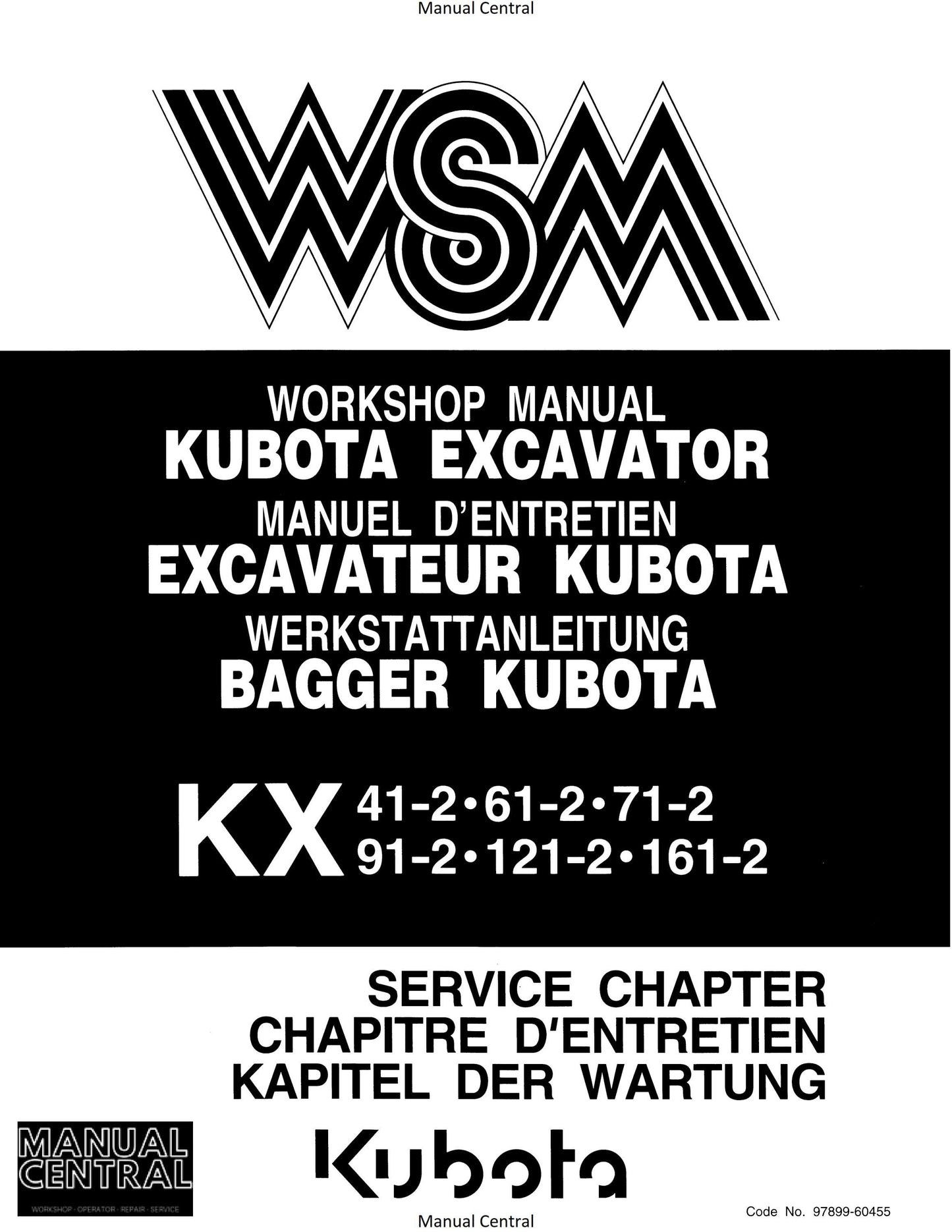 Kubota Excavator - KX 41-2 61-2 71-2 91-2 121-2 161-2 - Service Chapter - Workshop Service Repair Manual