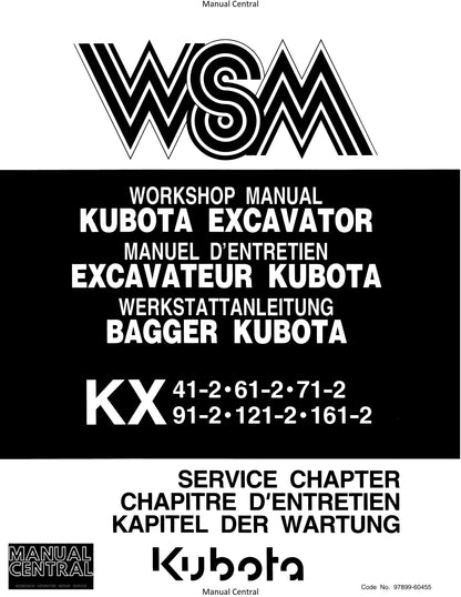 Kubota Excavator - KX 41-2 61-2 71-2 91-2 121-2 161-2 - Service Chapter - Workshop Service Repair Manual