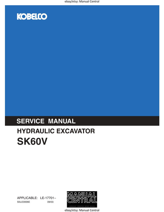 Kobelco - Hydraulic Excavator - SK60V - Workshop Service Repair Manual